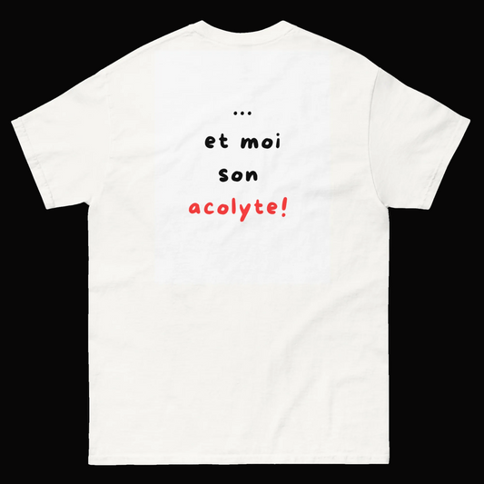 .. et moi son acolyte !